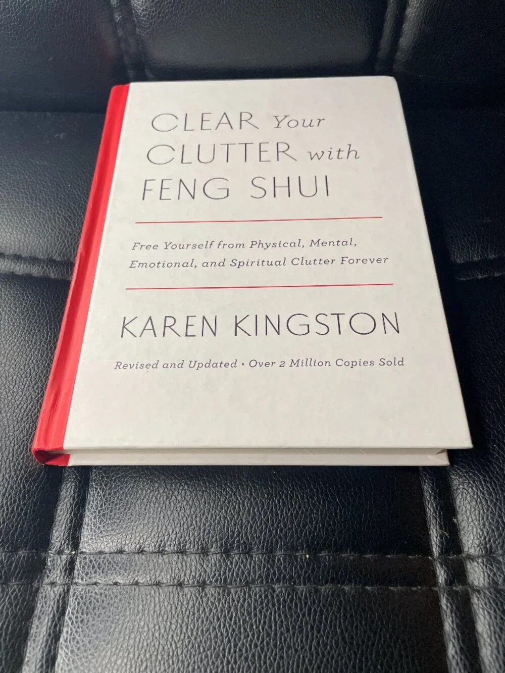 Clear Your Clutter with Feng Shui by Karen Kingston Book-Hardcover